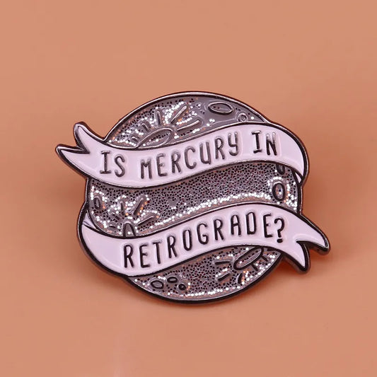 Mercury Retrograde Glitter Pin Funny Astrology Witchy Gifts